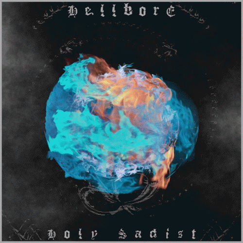 Hellbore : Holy Sadist